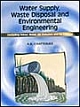 Water Supply, Waste Disposal And Environment Engineering