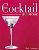 The Cocktail Handbook