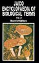Jaico Encyclopaedia of Biological Terms (2 vols.) 