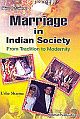 Marriage in Indian Society - From Tradition to Modernity - 2 Vols.