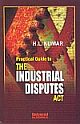 Practical Guide to the Industrial Disputes Act