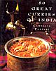 50 GREAT CURRIES OF INDIA