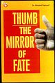 THUMB - THE MIRROR OF FATE