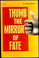 THUMB - THE MIRROR OF FATE