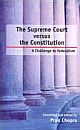 The Supreme Court Versus The Constitution