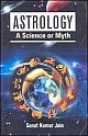 Astrology: A Science or Myth