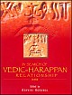 In Search of Vedic-Harappan Relationship