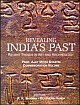 Revealing India`s Past: Recent Trends in Art and Archaeology (In 2 Volumes)