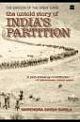 The Shadow of the Great Game: The Untold Story of India`s Partition