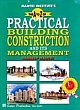  The A To Z of Practical Building Construction and its Management 