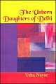 The Unborn Daughters of Delhi