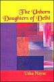 The Unborn Daughters of Delhi