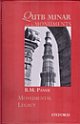 Qutub Minar and its Monuments