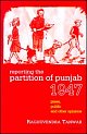 Reporting the Partition of Punjab 1947: Press, Public and Other Opinions