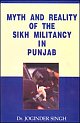 Myth and Reality of the Sikh Militancy in Punjab