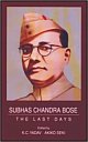 Subhas Chandra Bose : The Last Days