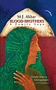 Blood Brothers -A Family Saga