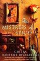 The Mistress of Spices