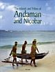 The Islands And Tribes Of Andaman And Nicobar