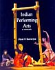 Indian Performing Arts : A Mosaic
