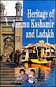 Heritage of Jammu, Kashmir and Ladakh (In 5 Volumes)
