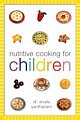 Nutritive Cooking for Children