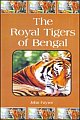 The Royal Tigers of Bengal