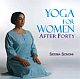 Yoga for Women after Forty