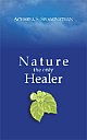 Nature The Only Healer