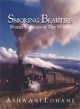 Smoking Beauties : Steam Engines of the World