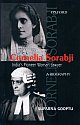 Cornelia Sorabji India`s Pioneer Woman Lawyer : A Biography