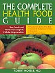 THE COMPLETE HEALTH FOOD GUIDE
