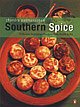 Southern Spice: Delicious Vegetarian Recipes from South India 