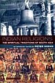 Indian Religions: The Spiritual Traditions of South Asia - An Anthology