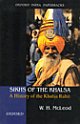 Sikhs of the Khalsa : A History of the Khalsa Rahit