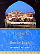 The Forts of Bundelkhand