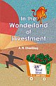 In The Wonderland Of Investment - A.Y. 2007-2008
