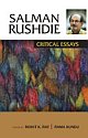 SALMAN RUSHDIE : CRITICAL ESSAYS   ( Volume II )