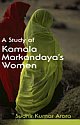 A STUDY OF KAMALA MARKANDAYA`S WOMEN