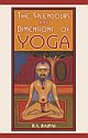 THE SPLENDOURS AND DIMENSIONS OF YOGA   ( Volume Set ) 