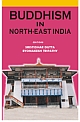 Buddhism in North-East India