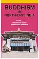 Buddhism in North-East India