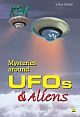 Mysteries Around UFOs & Aliens