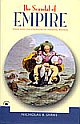 THE SCANDAL OF EMPIRE: INDIA AND THE CREATION OF IMPERIAL BRITAIN