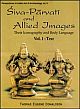 Siva-Parvati and Allied Images: Their Iconography and Body Language (In 2 Volumes)