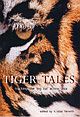 Tiger Tales: Tracking the Big Cat Across Asia