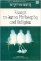 Essays in Jaina Philosophy and Religion Ed.