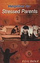 Helpline for Stressed Parents