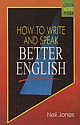 How to Write and Speak Better English