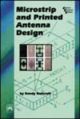 Microstrips and Printed Antenna Design